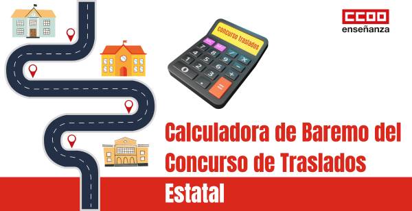 Concurso de traslados estatal. Calcula tu baremo