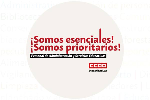 ¡Somos esenciales! ¡Somos prioritarios!